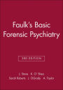 Faulk's Basic Forensic Psychiatry / Edition 3