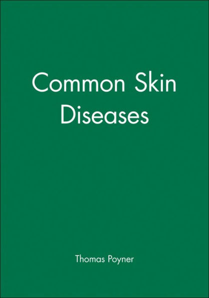 Common Skin Diseases / Edition 1