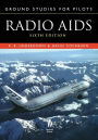 Ground Studies for Pilots: Radio Aids Sixth Edition / Edition 6