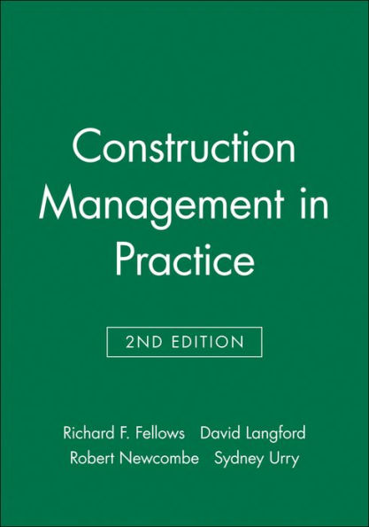 Construction Management in Practice / Edition 2