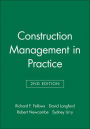 Construction Management in Practice / Edition 2