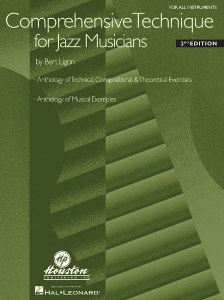 Comprehensive Technique for Jazz Musicians: For All Instruments / Edition 2