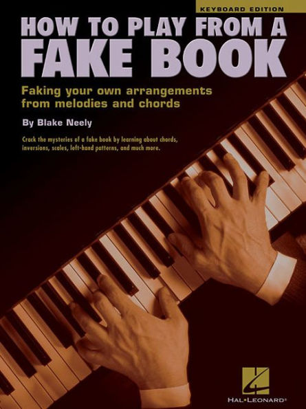 How to Play from a Fake Book / Edition 1