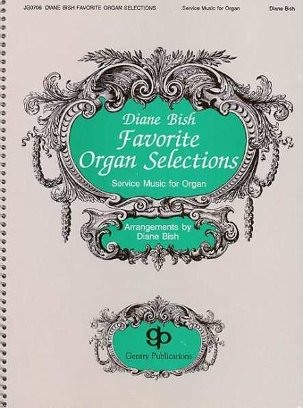 Favorite Organ Selections