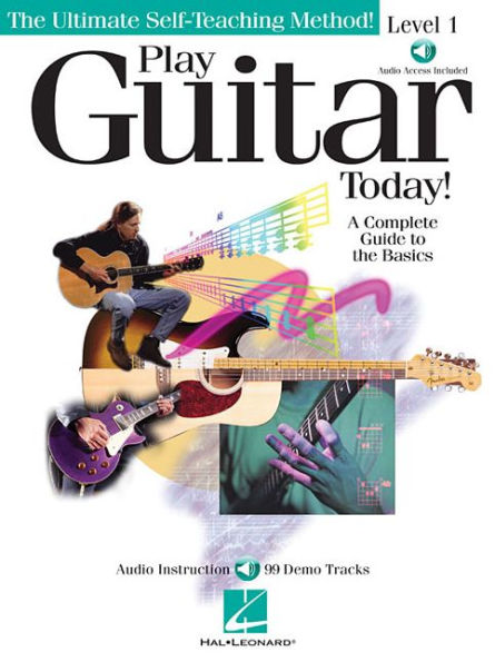 Play Guitar Today! - Level 1: A Complete Guide to the Basics