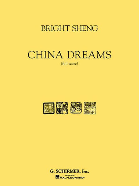 China Dreams: Full Score