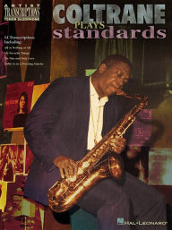 Title: Coltrane Plays Standards: Soprano and Tenor Saxophone, Author: John Coltrane