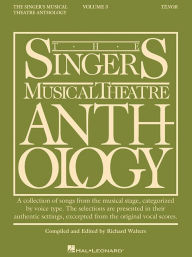 Title: The Singer's Musical Theatre Anthology - Volume 3: Tenor Book Only, Author: Hal Leonard Corp.