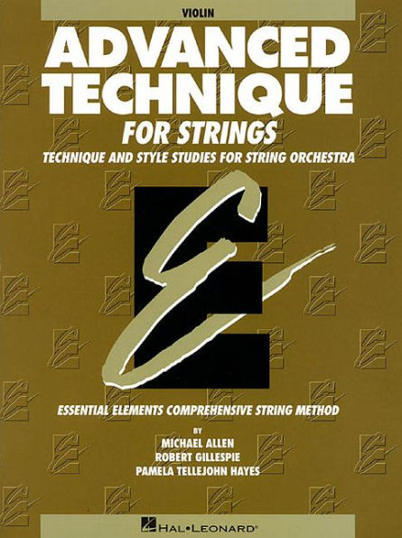 Essential Elements Advanced Technique for Strings - Violin