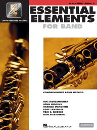 Title: Essential Elements 2000 - BB Clarinet, Author: Hal Leonard Corp.