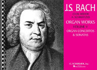 Title: Volume 5: Concertos and Sonatas: Organ Solo, Author: Johann Sebastian Bach