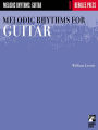 Melodic Rhythms for Guitar