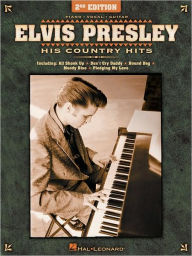 Title: Elvis Presley: His Country Hits, Author: Elvis Presley