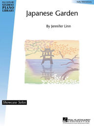 Title: Japanese Garden: HLSPL Showcase Solos NFMC 2014-2016 Selection Early Elementary Level, Author: Jennifer Linn