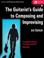 The Guitarist's Guide to Composing and Improvising Book/Online Audio