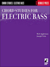 Title: Chord Studies for Electric Bass: Guitar Technique, Author: Rich Appleman