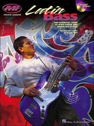 Title: Latin Bass: The Essential Guide to Afro-Cuban and Brazilian Styles, Author: David Keif