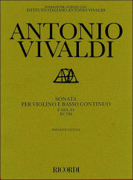 Title: Sonata in G Major for Violin and Basso Continuo RV798: Critical Edition Score and Parts, Author: Antonio Vivaldi