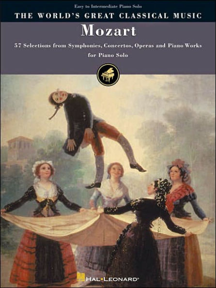 Mozart - Simplified Piano Solos: 57 Selections from Symphonies, Concertos, Operas and Piano Works for Piano Solo