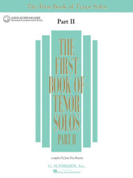 Title: The First Book of Tenor Solos - Part II (Book/Online Audio), Author: Hal Leonard Corp.