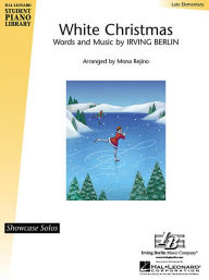 Title: White Christmas: HLSPL Intermediate Showcase Solo Late Elementary, Author: Mona Rejino