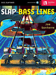 Title: Slap Bass Lines, Author: Joe Santerre