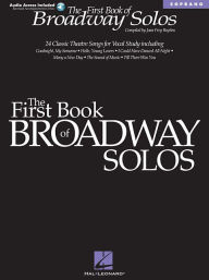 Title: The First Book of Broadway Solos - Soprano (Book/Online Audio), Author: Joan Frey Boytim