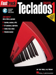 Title: FastTrack Keyboard Method - Spanish Edition - Book 1 (FastTrack Teclado 1) Book/Online Audio, Author: Blake Neely