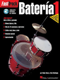 Title: FastTrack Drums - Book 1 - Spanish Edition Book/Online Audio, Author: Blake Neely