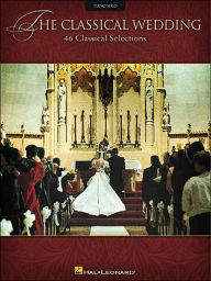 Title: The Classical Wedding, Author: Hal Leonard Corp.
