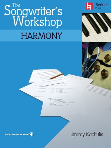 The Songwriter's Workshop: Harmony Book/Online Audio / Edition 1