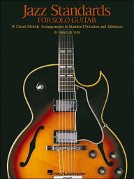 Title: Jazz Standards for Solo Guitar, Author: Robert B. Yelin
