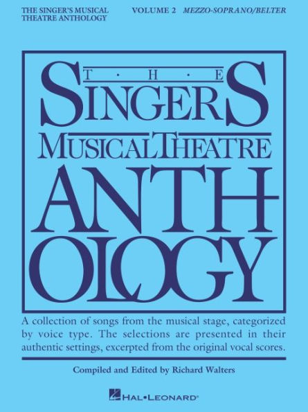 The Singer's Musical Theatre Anthology - Volume 2: Mezzo-Soprano/Belter Book Only