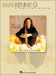 Title: Kenny G - Faith: A Holiday Album, Author: G Kenny