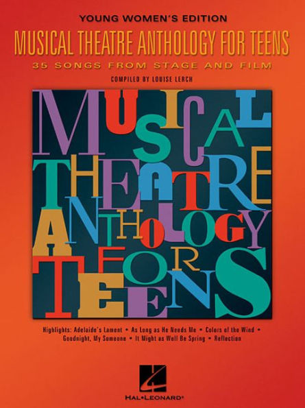 Musical Theatre Anthology for Teens: Young Women's Edition
