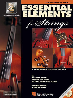 Essential Elements 2000 For Strings Teacher S Manual A Comprehensive String Method Edition 1 By Robert Gillespie Pamela Tellejohn Hayes Michael Allen 9780634038167 Other Format Barnes Noble