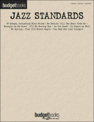 Title: Jazz Standards: Budget Books, Author: Hal Leonard Corp.