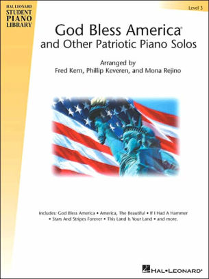 God Bless America And Other Patriotic Piano Solos Level 3 Hal Leonard Student Piano Library National Federation Of Music Clubs 2014 2016 - 