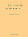 The Goose Girl: Vocal Score