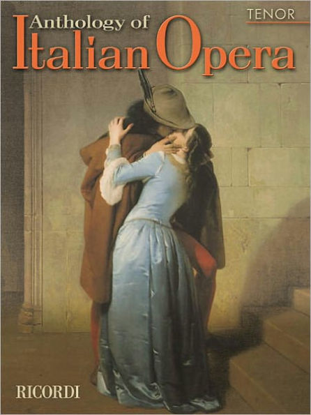 Anthology of Italian Opera: Tenor