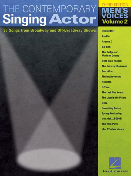 The Contemporary Singing Actor - Men's Voices, Volume 2: Third Edition