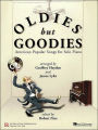 Oldies But Goodies: American Popular Songs for Solo Piano