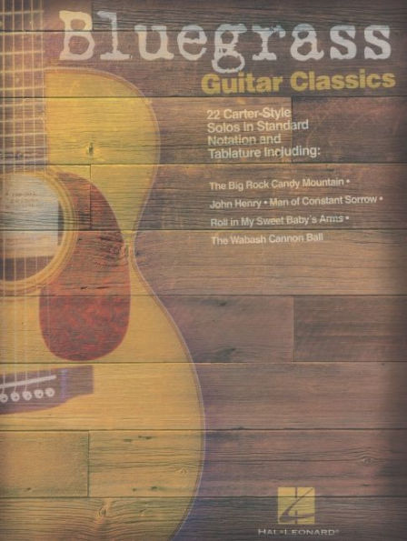 Bluegrass Guitar Classics - 22 Carter-Style Solos