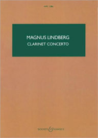 Title: Clarinet Concerto: Pocket Score, Author: Magnus Lindberg