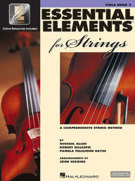 Title: Essential Elements for Strings - Viola Book 2 with EEi (Book/Online Audio), Author: Robert Gillespie