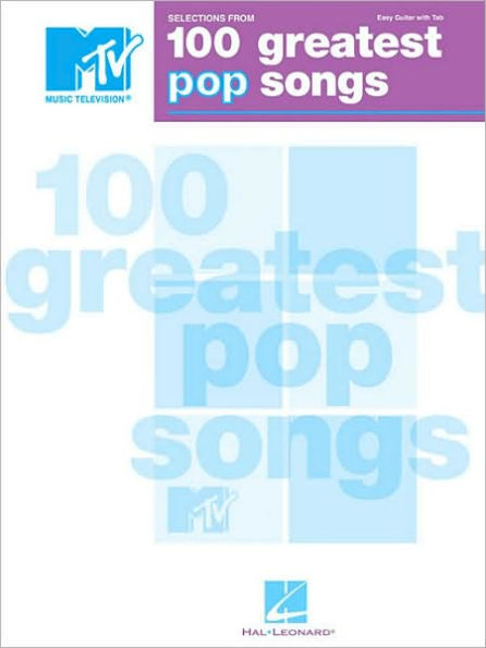 Selections from MTV's 100 Greatest Pop Songs 