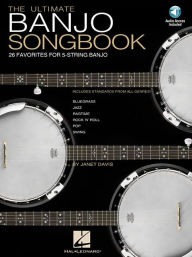 Title: Ultimate Banjo Songbook - 26 Favorites Arranged for 5-String Banjo Book/Online Audio, Author: Janet Davis