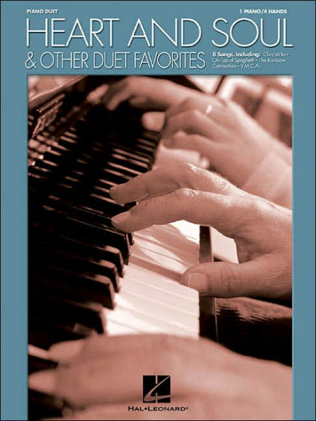 Heart and Soul and Other Duet Favorites
