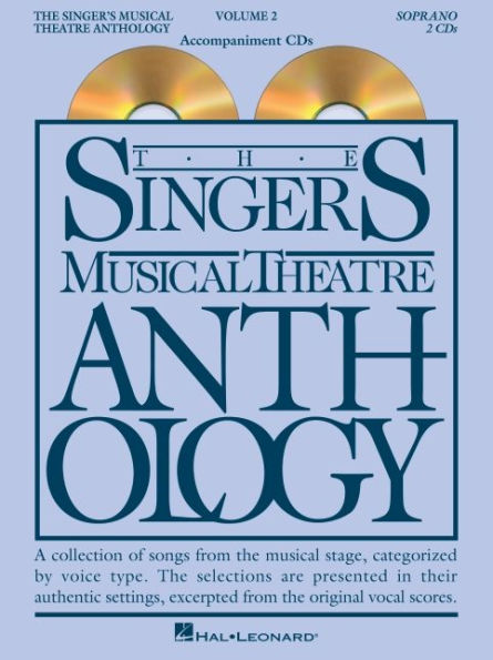 The Singer's Musical Theatre Anthology - Volume 2: Soprano Accompaniment CDs