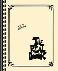 Title: The Real Book, Volume I - 6th Edition / Edition 6, Author: Hal Leonard Corp.